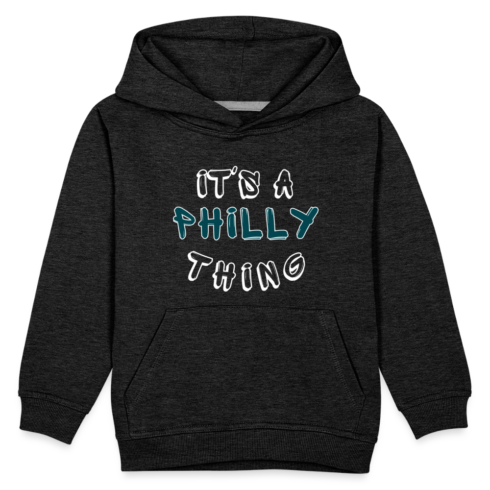 CUSTOM: It's a Philly Thing - Kids‘ Premium Hoodie - charcoal grey