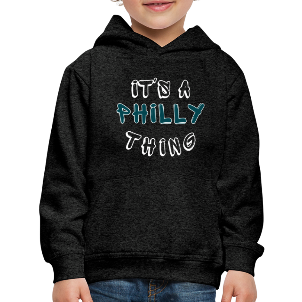 CUSTOM: It's a Philly Thing - Kids‘ Premium Hoodie - charcoal grey