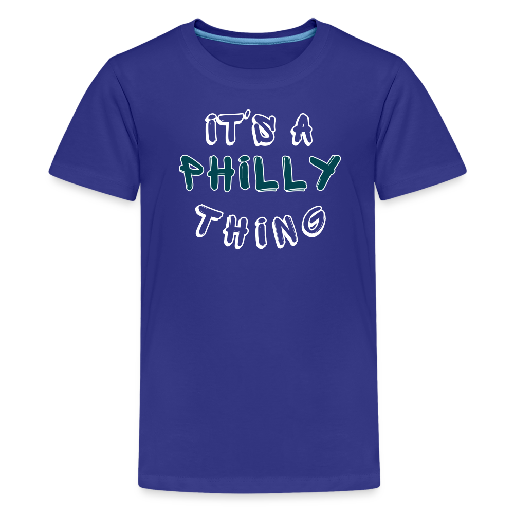 CUSTOM: It's a Philly Thing - Kids' Premium T-Shirt - royal blue