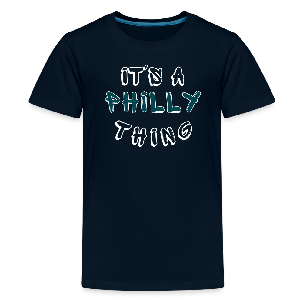 CUSTOM: It's a Philly Thing - Kids' Premium T-Shirt - deep navy