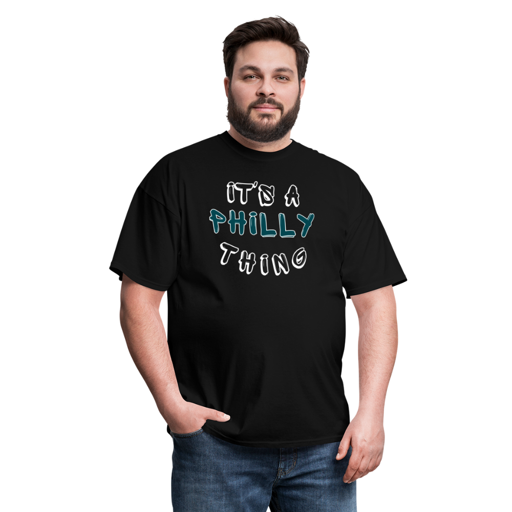 It's a Philly Thing - Unisex Classic T-Shirt - black