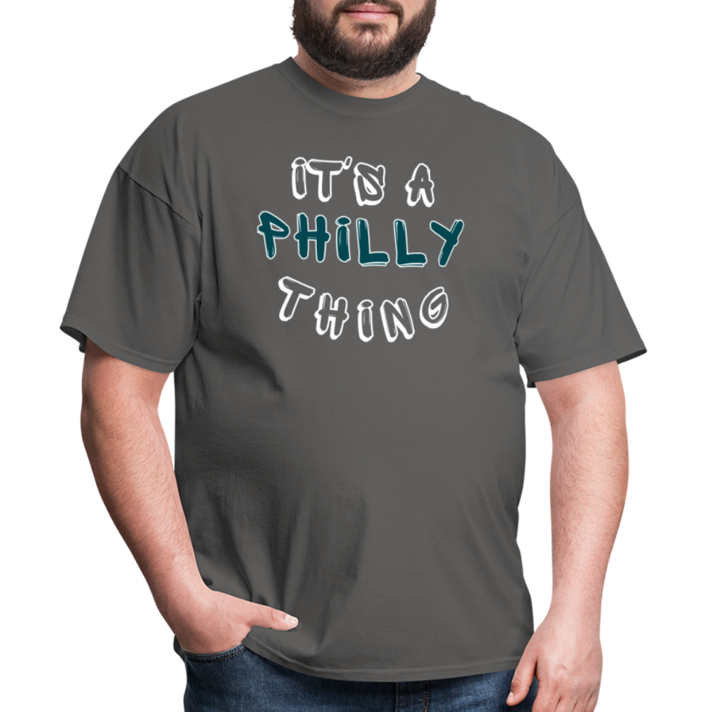 It's a Philly Thing - Unisex Classic T-Shirt - charcoal