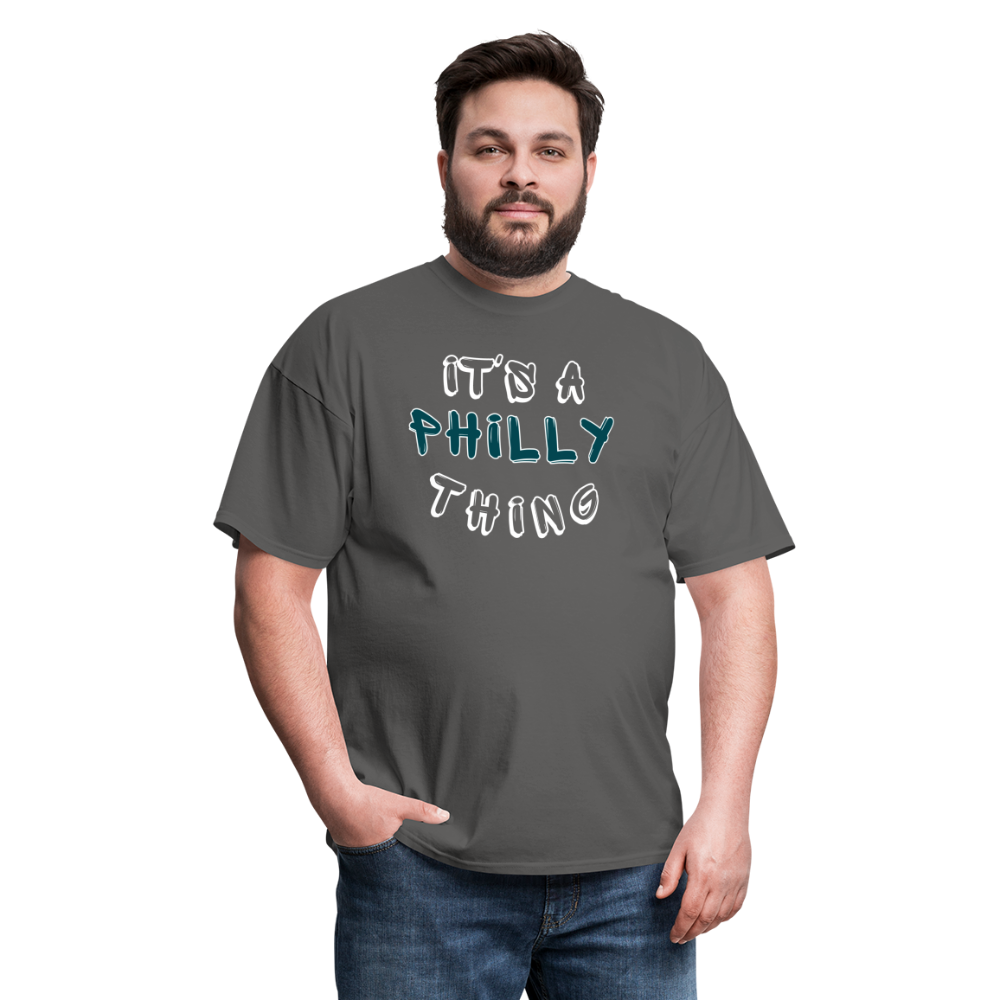 It's a Philly Thing - Unisex Classic T-Shirt - charcoal