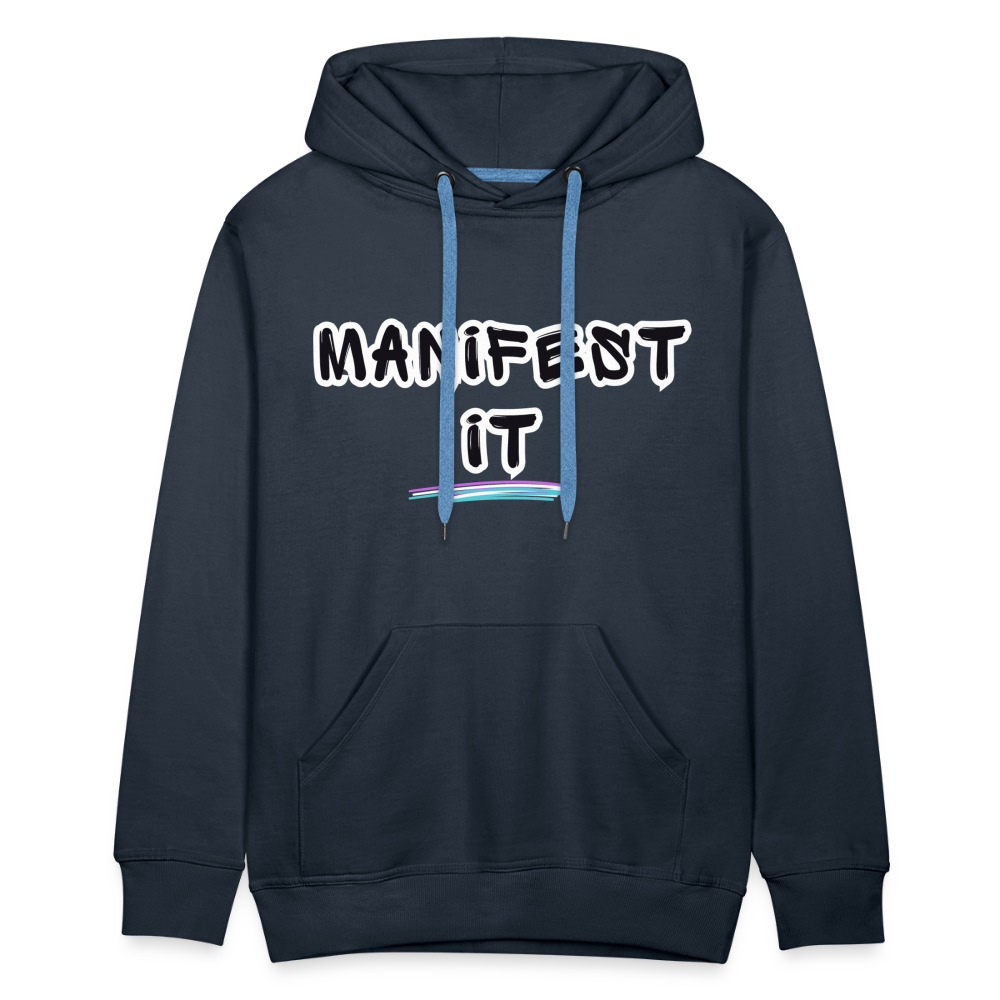Manifest Ancestors’ Wildest Dreams- Men’s Premium Hoodie - navy