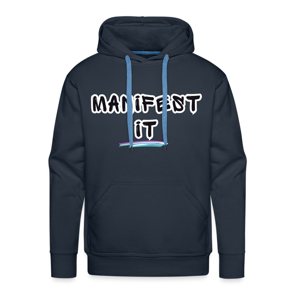 Manifest Ancestors’ Wildest Dreams- Men’s Premium Hoodie - navy