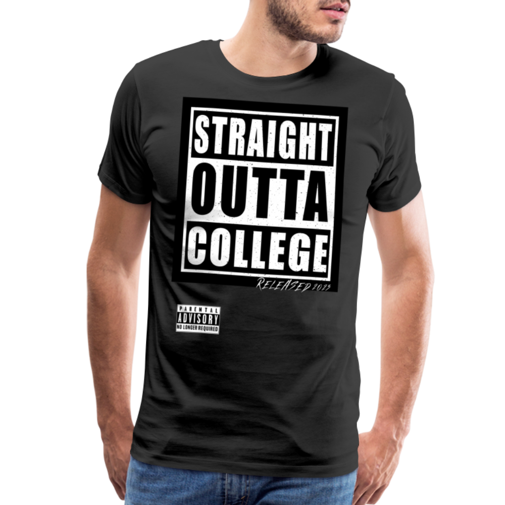 Straight Outta College - Men's Premium T-Shirt - black