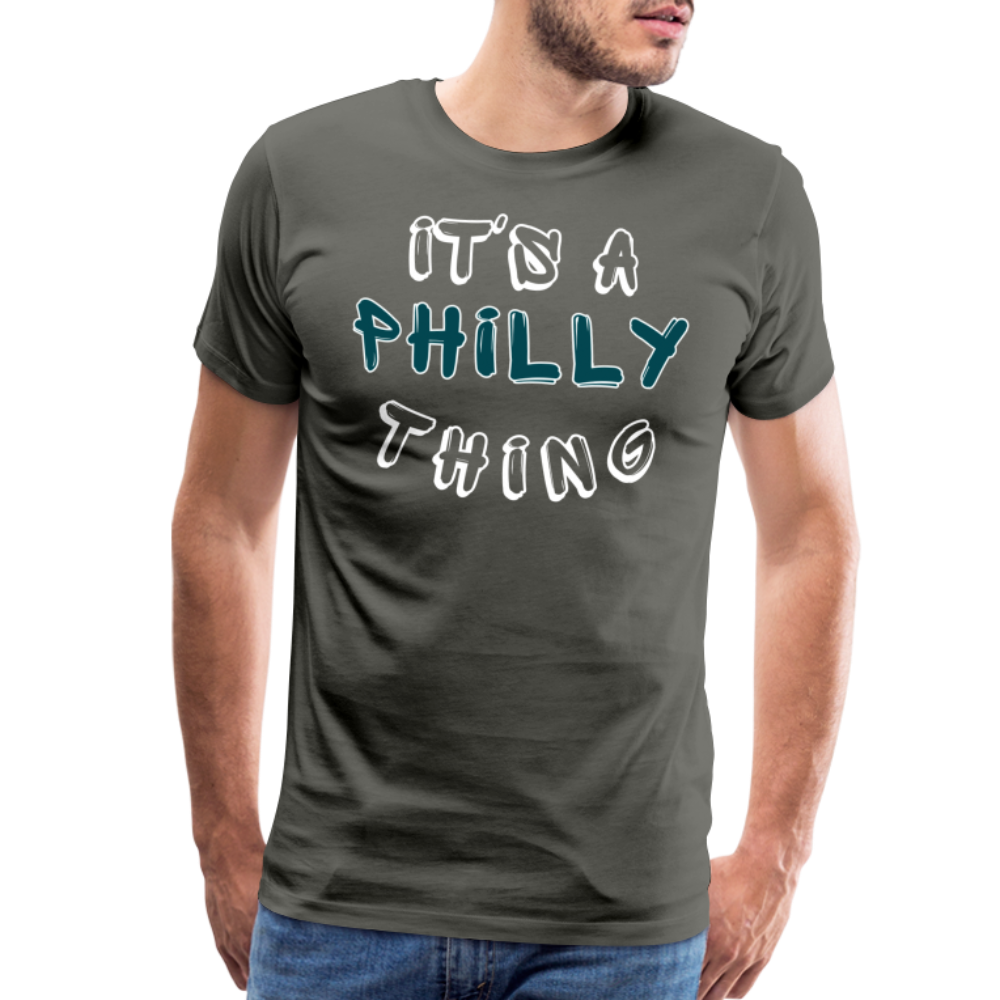 CUSTOM: It's a Philly Thing - Men's Premium T-Shirt - asphalt gray