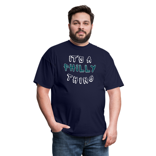 It's a Philly Thing - Unisex Classic T-Shirt - navy