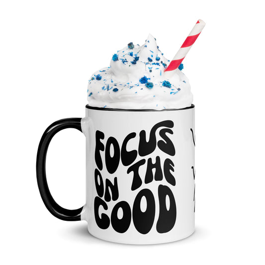 Focus On the Good - Mug with Color Inside